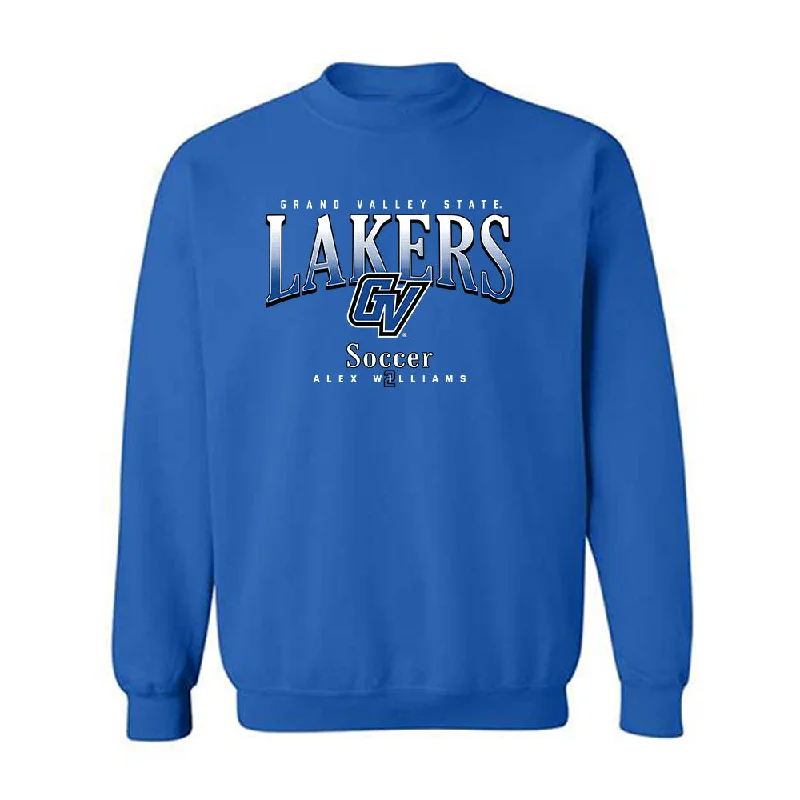 Grand Valley - NCAA Women's Soccer : Alex Williams - Classic Fashion Shersey Crewneck Sweatshirt Hoodie with Full-Zip Functional Layering Grand Valley - NCAA Women's Soccer : Alex Williams - Classic Fashion Shersey Crewneck Sweatshirt Hoodie with Full-Zip Functional Layering