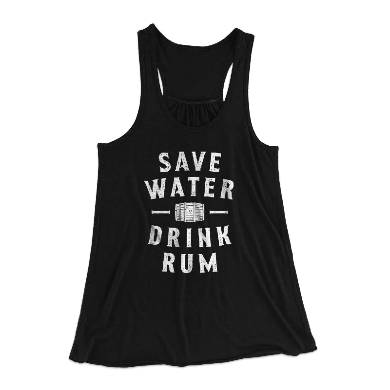 Save Water Drink Rum Women's Flowey Racerback Tank Top lace back tank