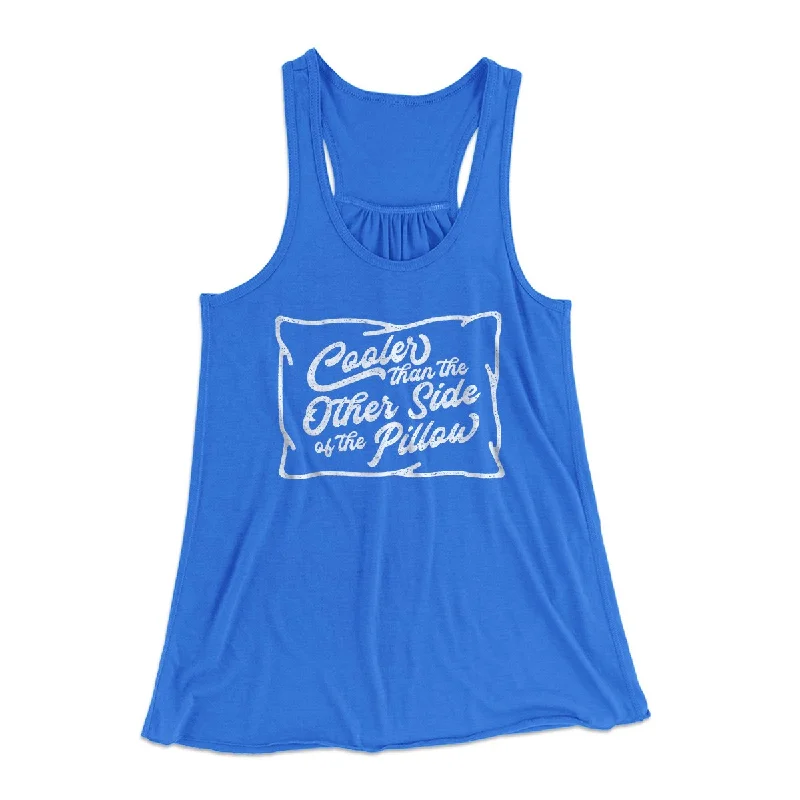 Cooler Than The Other Side of the Pillow Women's Flowey Tank Top cropped tank top