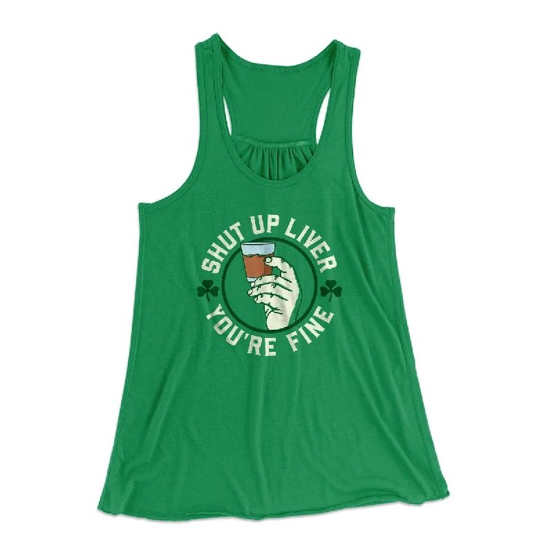Shut Up Liver Women's Flowey Tank Top lounge tank top