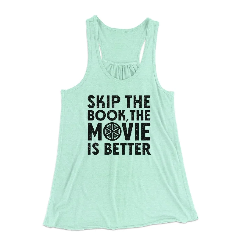 Skip The Book Funny Women's Flowey Tank Top adorable tank top
