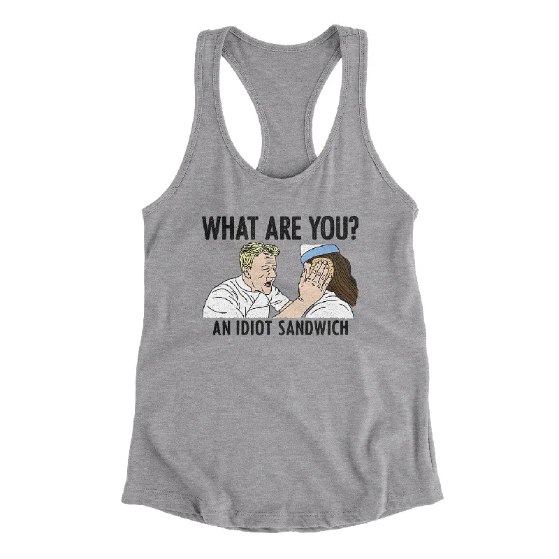 What Are You? An Idiot Sandwich Women's Racerback Tank lace back tank