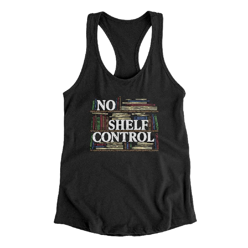 No Shelf Control Funny Women's Racerback Tank sequin tank top